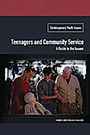 Cover: Teenagers and Community Service - Praeger Publishers Inc