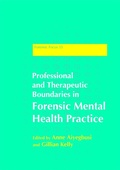 Cover: Professional and Therapeutic Boundaries in Forensic Mental Health Practice - Jessica Kingsley Publishers