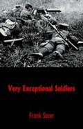 Cover: Very Exceptional Soldiers - UPSO (Universal Publishing Solutions Online) Ltd