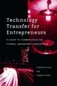 Enlarge image Cover: Technology Transfer for Entrepreneurs - Praeger Publishers Inc