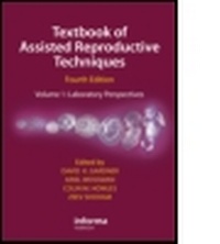 Enlarge image Cover: Textbook of Assisted Reproductive Techniques Fourth Edition - Informa Healthcare