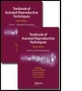 Cover: Textbook of Assisted Reproductive Techniques, Fourth Edition (Two Volume Set) - CRC Press