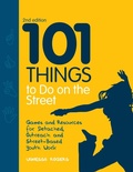 Cover: 101 Things to Do on the Street - Jessica Kingsley Publishers