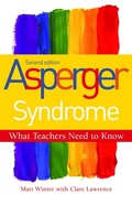 Cover: Asperger Syndrome - What Teachers Need to Know - Jessica Kingsley Publishers