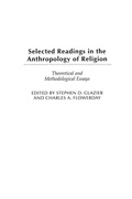 Cover: Selected Readings in the Anthropology of Religion - Praeger Publishers Inc