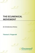 Cover: The Ecumenical Movement - Praeger Publishers Inc