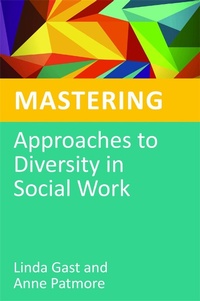 Enlarge image Cover: Mastering Approaches to Diversity in Social Work - Jessica Kingsley Publishers