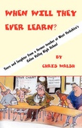 Cover: When Will They Ever Learn? - UPSO (Universal Publishing Solutions Online) Ltd