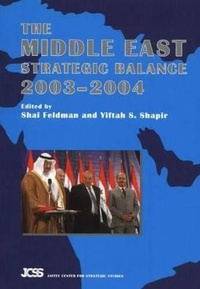 Enlarge image Cover: Middle East Strategic Balance, 2003-2004 - Liverpool University Press