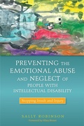 Cover: Preventing the Emotional Abuse and Neglect of People with Intellectual Disability - Jessica Kingsley Publishers