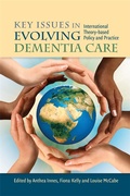 Cover: Key Issues in Evolving Dementia Care - Jessica Kingsley Publishers