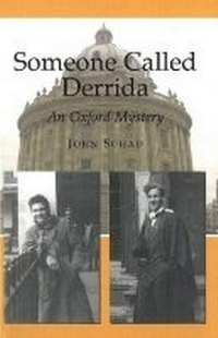 Enlarge image Cover: Someone Called Derrida - Liverpool University Press