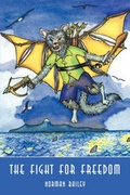 Cover: The Fight for Freedom - UPSO (Universal Publishing Solutions Online) Ltd