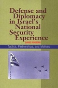 Cover: Defense and Diplomacy In Israel's National Security Experience - Liverpool University Press