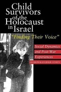 Cover: Child Survivors of the Holocaust in Israel - Liverpool University Press