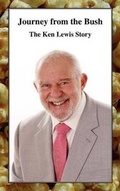 Cover: Journey from the Bush - The Ken Lewis Story - UPSO (Universal Publishing Solutions Online) Ltd