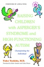 Cover: Raising Children with Asperger's Syndrome and High-functioning Autism - Jessica Kingsley Publishers