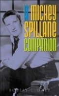 Cover: A Mickey Spillane Companion - Greenwood Press