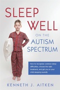 Cover: Sleep Well on the Autism Spectrum - Jessica Kingsley Publishers