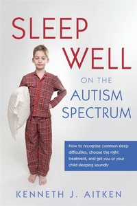 Enlarge image Cover: Sleep Well on the Autism Spectrum - Jessica Kingsley Publishers