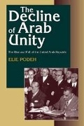 Cover: The Decline of Arab Unity - Liverpool University Press