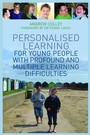 Cover: Personalised Learning for Young People with Profound and Multiple Learning Difficulties - Jessica Kingsley Publishers