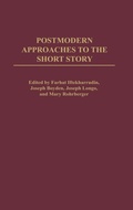 Cover: Postmodern Approaches to the Short Story - Praeger Publishers Inc
