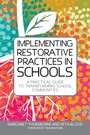 Cover: Implementing Restorative Practices in Schools - Jessica Kingsley Publishers