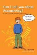 Cover: Can I tell you about Stammering? - Jessica Kingsley Publishers