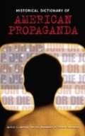 Cover: Historical Dictionary of American Propaganda - Greenwood Press