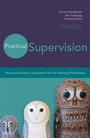 Cover: Practical Supervision - Jessica Kingsley Publishers