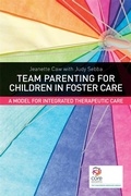 Cover: Team Parenting for Children in Foster Care - Jessica Kingsley Publishers