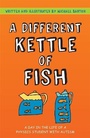 Cover: A Different Kettle of Fish - Jessica Kingsley Publishers