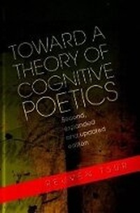 Enlarge image Cover: Toward a Theory of Cognitive Poetics - Liverpool University Press