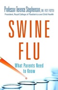 Cover: Swine Flu/H1N1 - The Facts - Jessica Kingsley Publishers