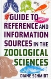 Abbildung von: Guide to Reference and Information Sources in the Zoological Sciences - Lu Academic Cloth & Paper