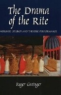 Cover: The Drama of the Rite - Liverpool University Press