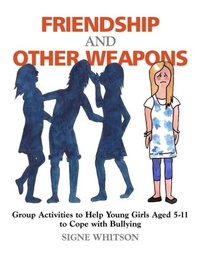 Enlarge image Cover: Friendship and Other Weapons - Jessica Kingsley Publishers