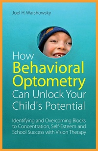 Abbildung von: How Behavioral Optometry Can Unlock Your Child's Potential - Jessica Kingsley Publishers