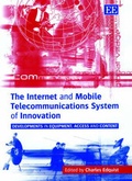 Cover: The Internet and Mobile Telecommunications System of Innovation - Edward Elgar Publishing