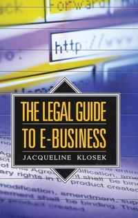 Abbildung von: The Legal Guide to E-Business - Praeger Publishers Inc