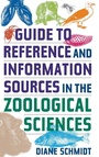 Cover: Guide to Reference and Information Sources in the Zoological Sciences - Libraries Unlimited Inc