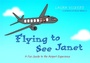 Cover: Flying to See Janet - Jessica Kingsley Publishers
