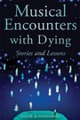 Cover: Musical Encounters with Dying - Jessica Kingsley Publishers