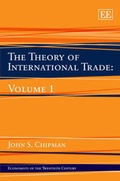 Cover: The Theory of International Trade: Volume 1 - Edward Elgar Publishing