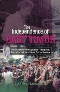 Enlarge image Cover: The Independence of East Timor - Liverpool University Press