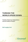 Cover: Turning the World Upside Down - Praeger Publishers Inc
