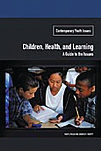 Enlarge image Cover: Children, Health, and Learning - Praeger Publishers Inc