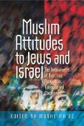 Cover: Muslim Attitudes to Jews and Israel - Liverpool University Press