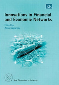 Enlarge image Cover: Innovations in Financial and Economic Networks - Edward Elgar Publishing